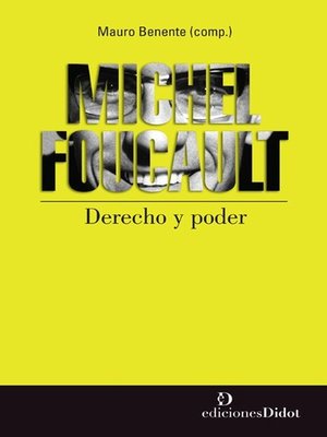 cover image of Michel Foucault--Derecho y poder